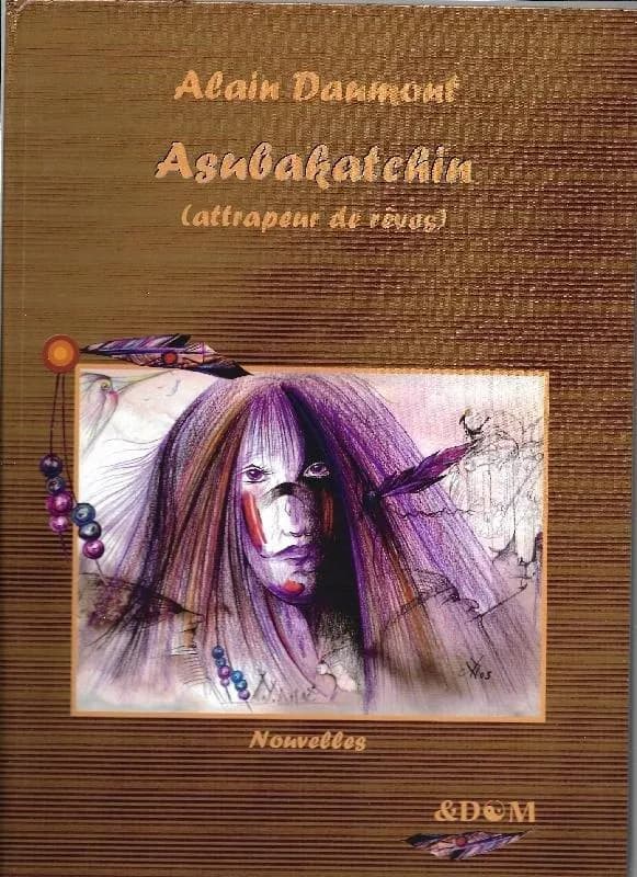 Asubakatchin : attrapeur de rêves : nouvelles