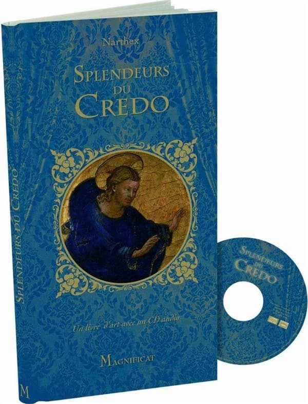Splendeurs du Credo