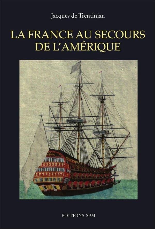 La France au secours de l'Amérique : autopsie de l'expédition particulière du comte de Rochambeau et du chevalier de Ternay, mars-décembre 1780