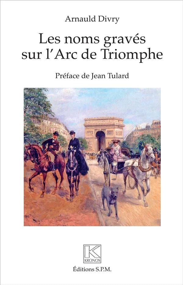 Les noms gravés sur l'Arc de triomphe