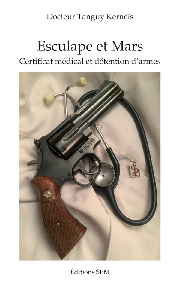 Esculape et Mars ; certificat médical et détention d'armes