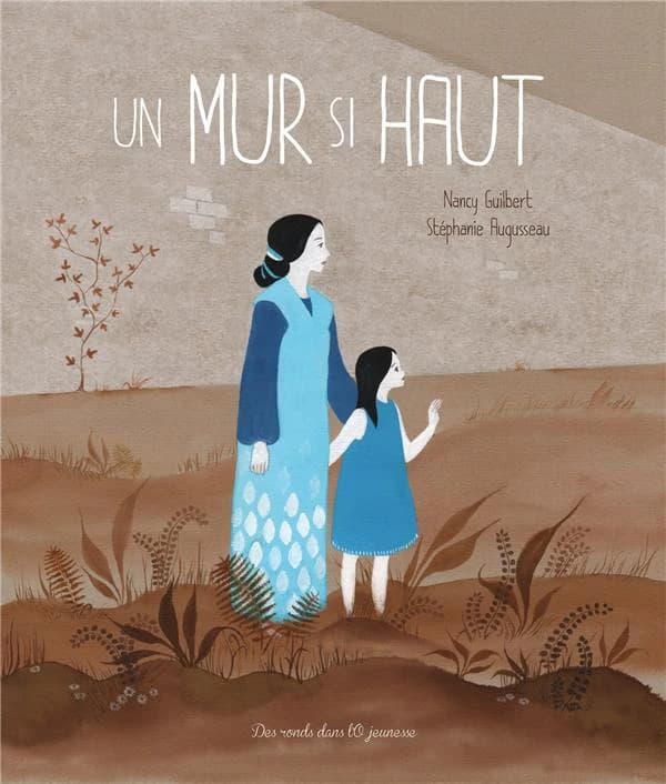 Un mur si haut