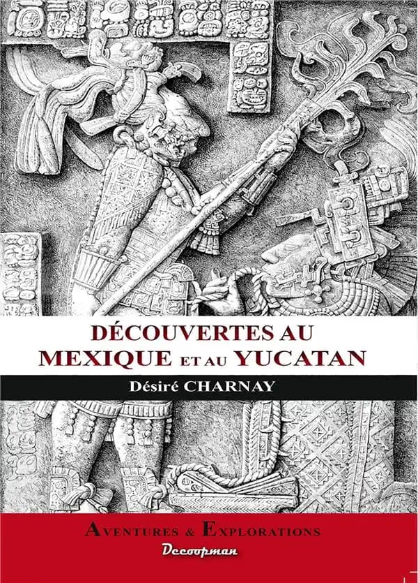 Découvertes au Mexique et au Yucatán