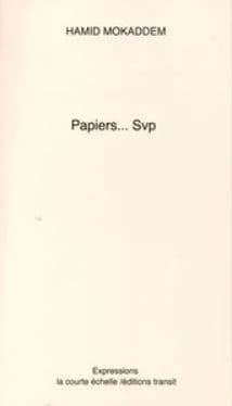 Papiers, svp
