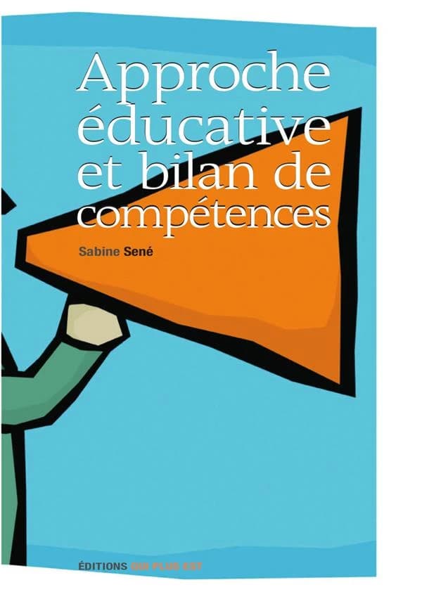 Approche éducative et bilan de compétences