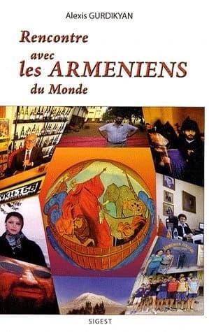 Rencontre avec les Arméniens du monde