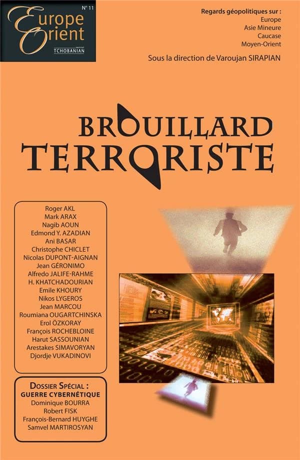 Europe & Orient : brouillard terroriste
