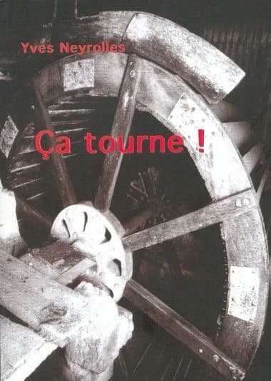 Ça tourne !