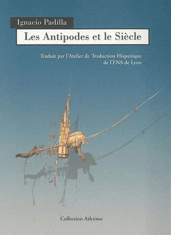 Les antipodes et le siècle