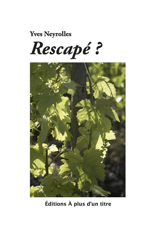 Rescapé ?