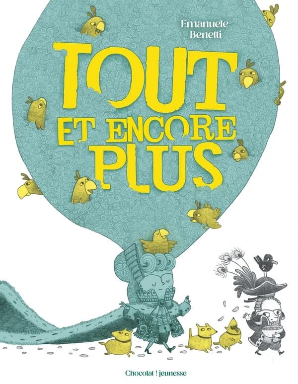 Tout et encore plus
