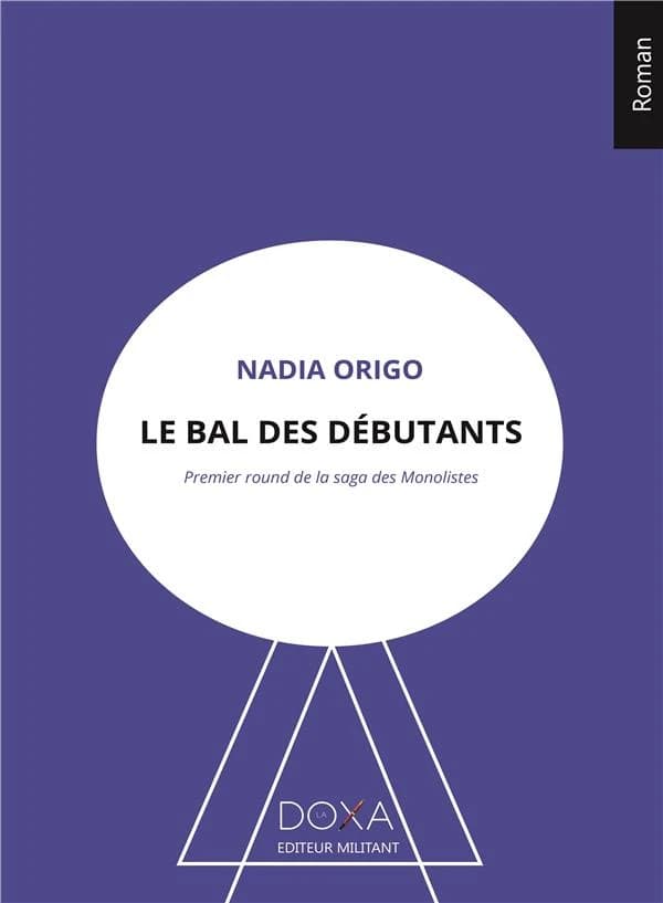 Le bal des débutants : roman