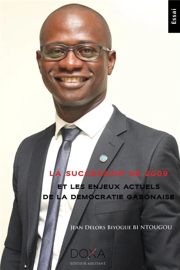 La succession de 2009 et les enjeux actuels de la démocratie gabonaise : essai