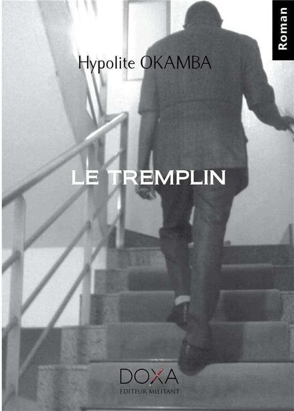 Le tremplin : roman