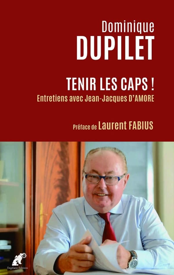 Tenir les caps ! : entretiens biographiques et politiques avec Jean-Jacques D'Amore