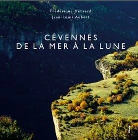 Cévennes, de la mer à la lune