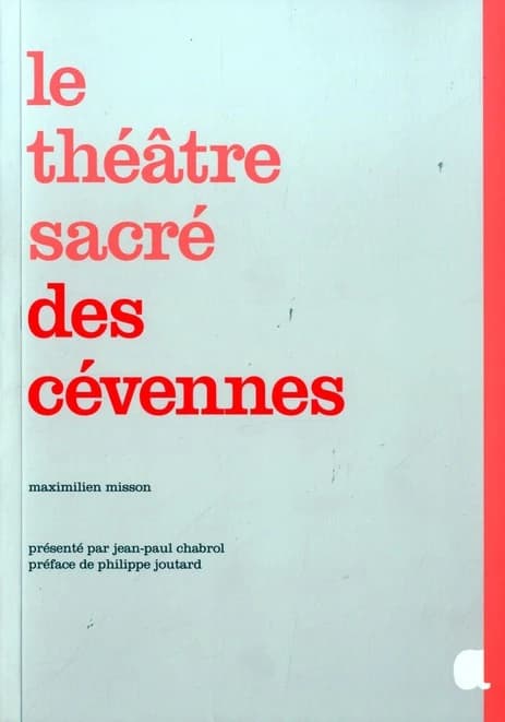 Le théâtre sacré des Cévennes