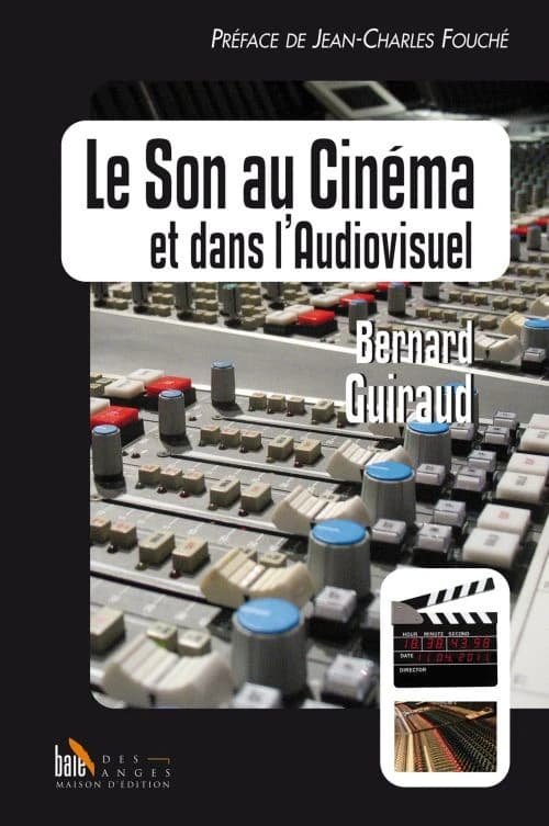 Le son au cinéma et dans l'audiovisuel
