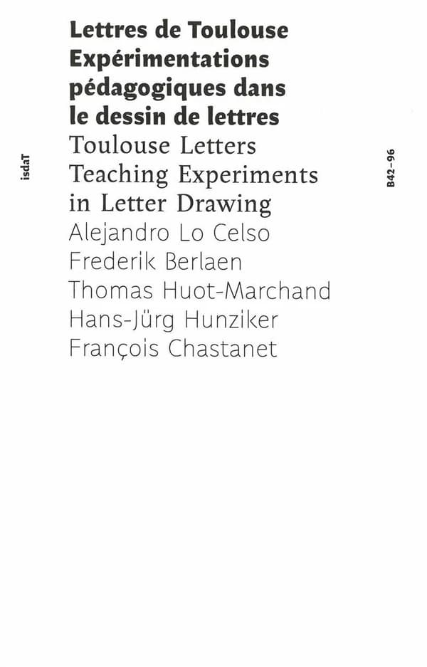 Lettres de Toulouse : expérimentations pédagogiques dans le dessin de lettres