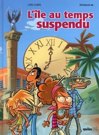 L'île au temps suspendu. 1