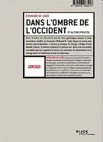 Dans l'ombre de l'Occident et autres propos