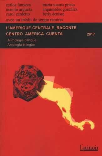 L'Amérique centrale raconte : Centro-América cuenta