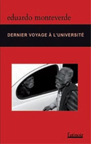 Dernier voyage à l'université : et autres histoires