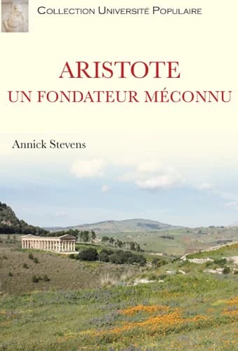 Aristote, un fondateur méconnu