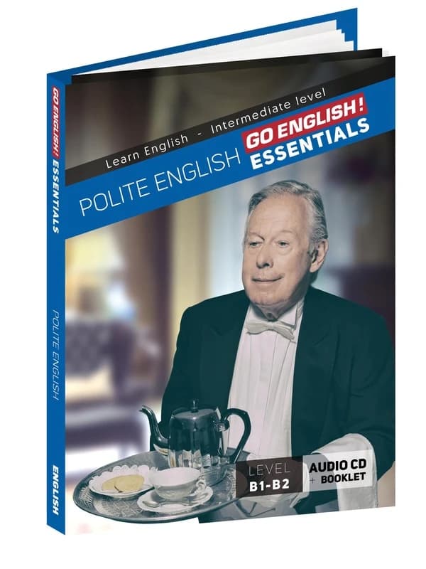 Polite English : audio CD + booklet : [audio learning guide]
