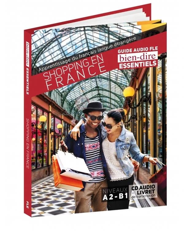 Shopping en France : audio learning guide