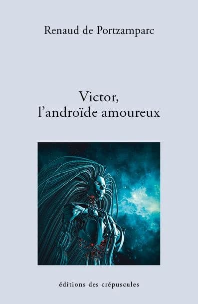 Victor, l'android amoureux