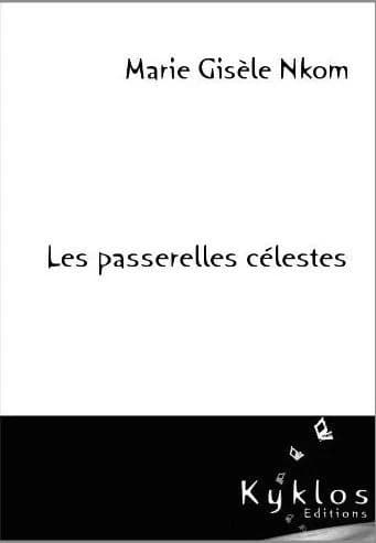 Les passerelles célestes