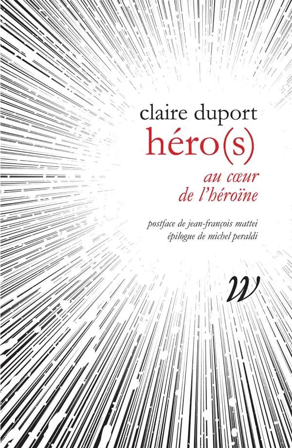 Héro(s) : Au cœur de l'héroïne