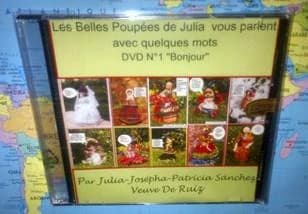 Bonjour ; les belles poupées de Julia vous parlent avec quelques mots