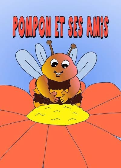 Pompon et ses amis