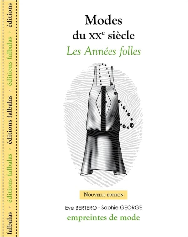 Les Années folles (2e éd.) textes, Sophie George ; illustrations, Eve Bertero