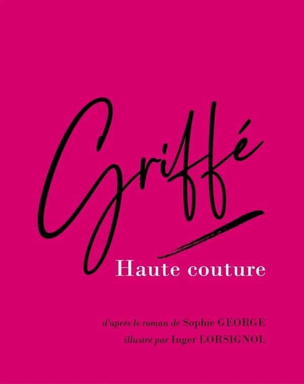 Griffé : haute couture