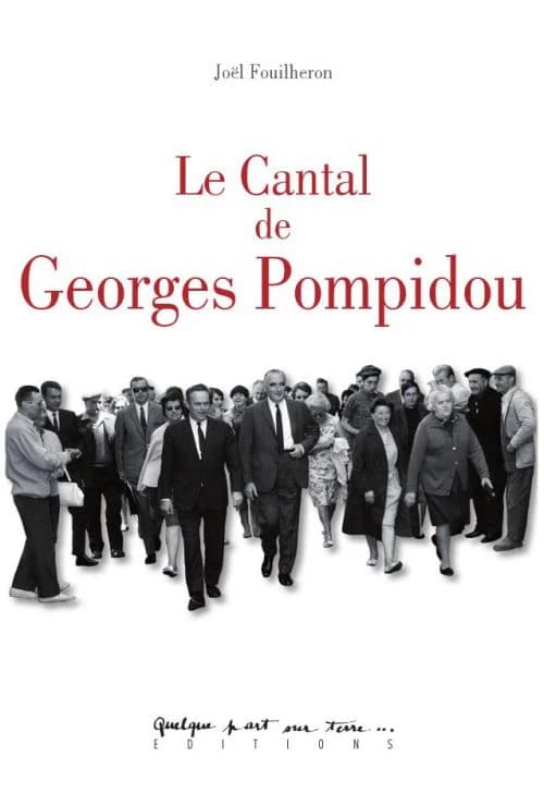 Le Cantal de Georges Pompidou
