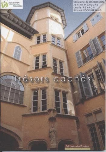 Trésors cachés de Villefranche-sur-Saône