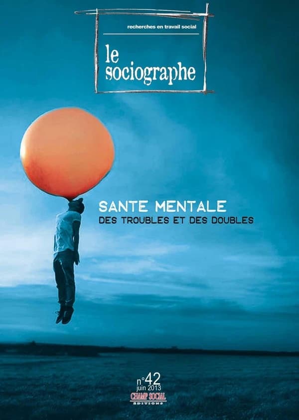 LE SOCIOGRAPHE n.42 ; santé mentale ; des troubles et des doubles