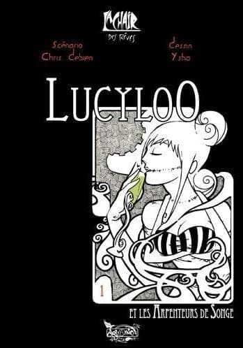 Lucyloo et les arpenteurs de songe