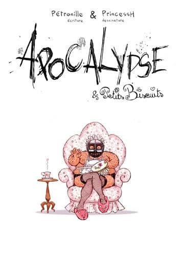 Apocalypse & petits biscuits