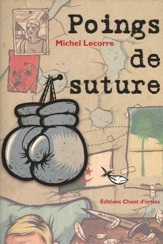 Poings de suture : roman