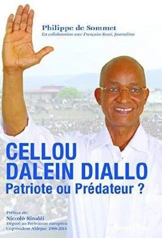 Cellou Dalein Diallo : patriote ou prédateur ?