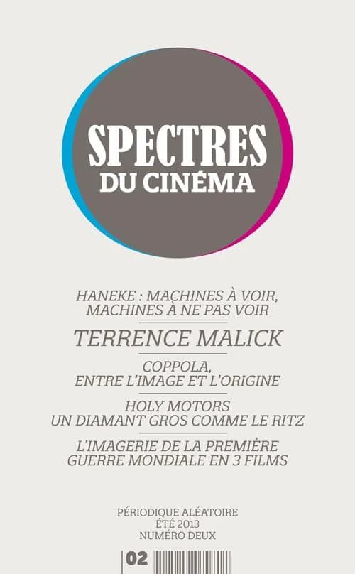 Spectres du cinema Tome 2 ; autour de Terrence Malick