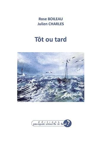 Tôt ou tard
