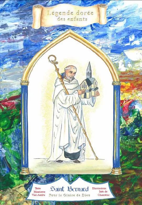 Saint Bernard de Clairvaux : pour la gloire de Dieu