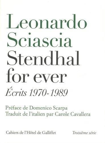 Stendhal for ever : écrits 1970-1989