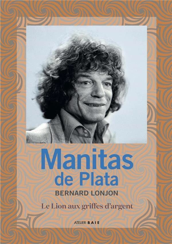 Manitas de Plata : le Lion aux griffes d'argent