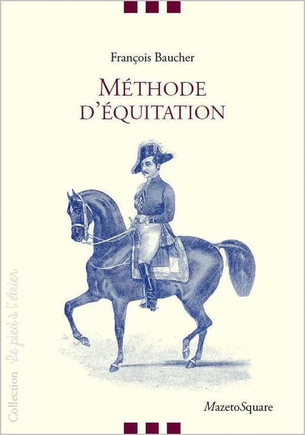 Méthode d'équitation : basée sur de nouveaux principes